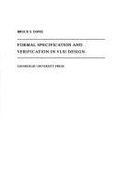 Formal Specification and Verification in Visi Design (Edinburgh Information Tech