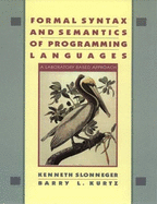 Formal Syntax and Semantics of Programming Languages