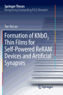Formation of Knbo3 Thin Films for Self-Powered Reram Devices and Artificial Synapses