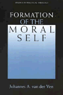 Formation of the Moral Self