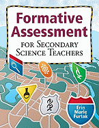 Formative Assessment for Secondary Science Teachers