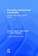 Formative Assessment Leadership: Identify, Plan, Apply, Assess, Refine
