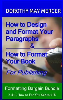 Formatting Bargain Bundle: Two For One - Mercer, Dorothy May