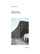 Forme Forte: Ecrits/Schriften 1972-2002