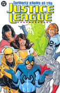 Formerly Known as the Justice League