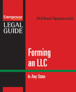 Forming an LLC: In Any State - Spadaccini, Michael