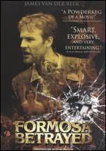 Formosa Betrayed