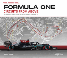 Formula One Circuits From Above: Legendary Tracks in High-Definition Satellite Photography