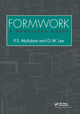 Formwork: A practical guide - Lee, Geoffrey