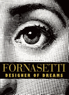 Fornasetti: Designer of Dreams