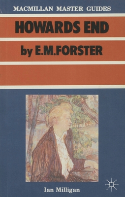 Forster: Howards End - Milligan, Ian