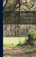 Forsyth: A County on the March