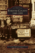 Forsyth County, 1849-1999
