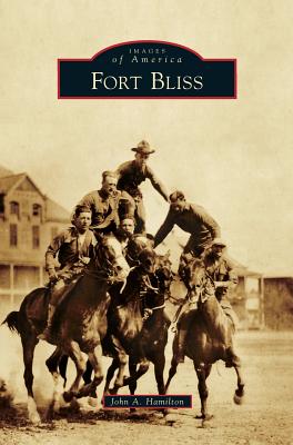 Fort Bliss - Hamilton, John a
