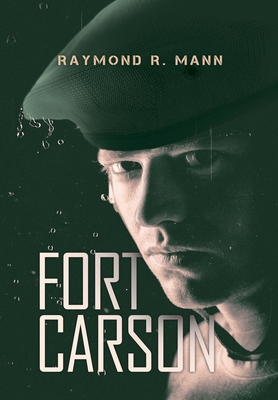 Fort Carson - Mann, Raymond R