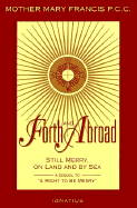 Forth and Abroad: Still Merry on Land and by Sea