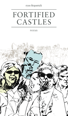 Fortified Castles - Fitzpatrick, Ryan
