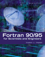 FORTRAN 90/95 for Scientists and Engineers