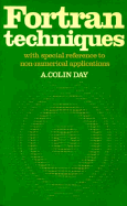 FORTRAN Techniques with Special Reference to Non-Numerical Applications