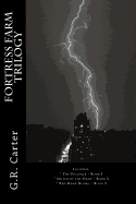 Fortress Farm Trilogy