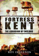 Fortress Kent