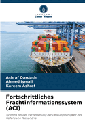Fortschrittliches Frachtinformationssystem (ACI)