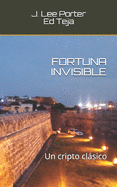 Fortuna Invisible: Un cripto cl�sico