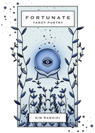 Fortunate: Tarot Poetry