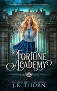 Fortune Academy: Year One: A Bully, Paranormal, Academy, Why Choose Romance