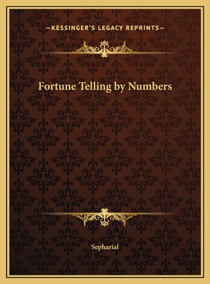 Fortune Telling by Numbers - Sepharial