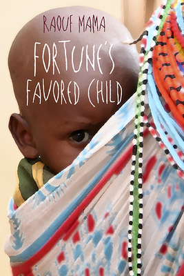 Fortune's Favored Child - Mama, Raouf