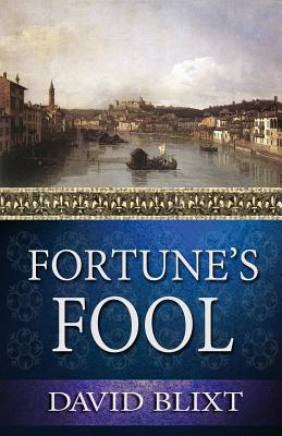 Fortune's Fool - Blixt, David