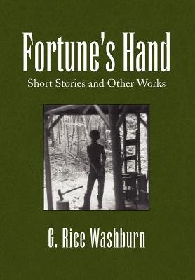 Fortune's Hand - Washburn, G Rice
