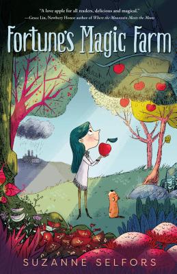 Fortune's Magic Farm - Selfors, Suzanne