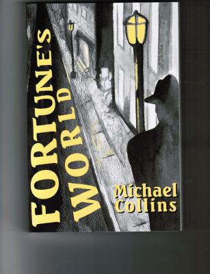 Fortune's World - Collins, Michael, Father