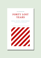 Forty Lost Years