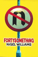 Fortysomething