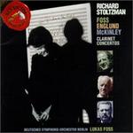 Foss, Englund, McKinley: Clarinet Concertos