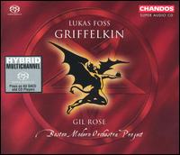 Foss: Griffelkin - Aaron Engebreth (baritone); Alison Howe (vocals); Anne Carolyn Bird (soprano); Anne Harley (soprano);...