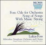 Foss: Orchestral Works