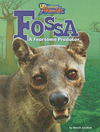 Fossa: A Fearsome Predator