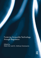Fostering Accessible Technology Through Regulation