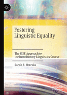 Fostering Linguistic Equality: The Sise Approach to the Introductory Linguistics Course