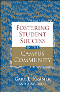 Fostering Student Success in the Campus Community