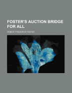 Foster's Auction Bridge for All