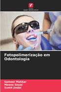 Fotopolimeriza??o em Odontologia