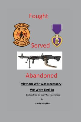 Fought, Served, Abandoned - Tompkins, Randy