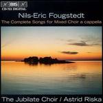 Fougstedt: Songs for choir a capella