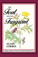 Foul and the Fragrant P