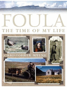 Foula: The Time of My Life
